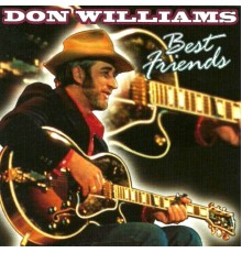 Don Williams - Best Friends