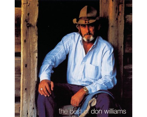 Don Williams - The Best Of