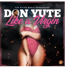 Don Yute - Like a Virgin