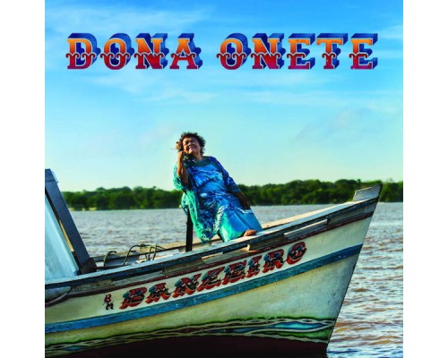 Dona Onete - Banzeiro