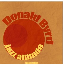 Donald Byrd - Jazz Attitude