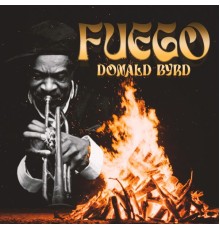 Donald Byrd - Fuego