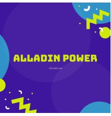 Donald Lee - Alladin Power