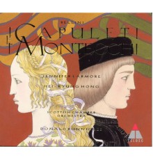 Donald Runnicles - Bellini : I Capuleti e i Montecchi