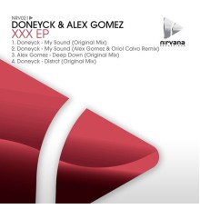 Doneyck & Alex Gomez - XXX EP