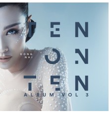 Dong Nhi - Ten On Ten