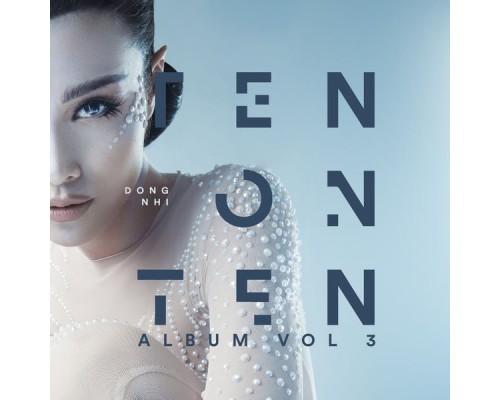 Dong Nhi - Ten On Ten