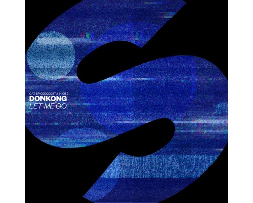 Donkong - Let Me Go