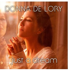 Donna De Lory - Just a Dream