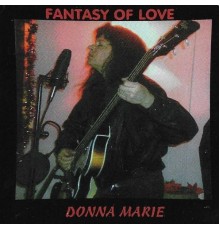 Donna Marie - Fantasy of Love