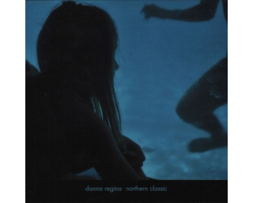 Donna Regina - Northern Classic