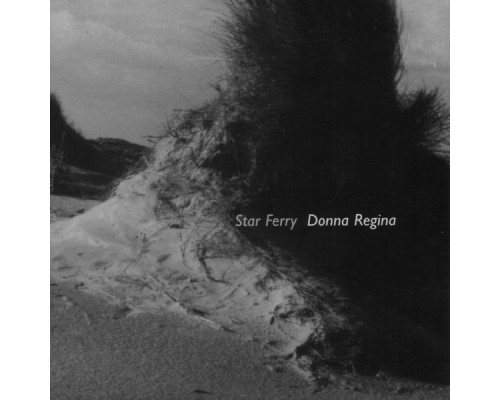 Donna Regina - Star Ferry Rmx