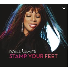 Donna Summer - Stamp Your Feet