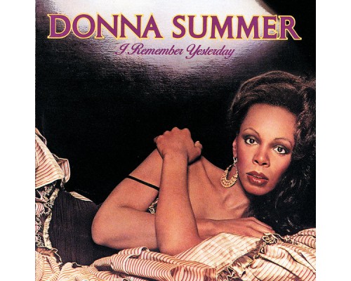 Donna Summer - I Remember Yesterday