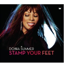 Donna Summer - Stamp Your Feet