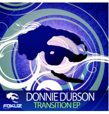 Donnie Dubson - Transition EP