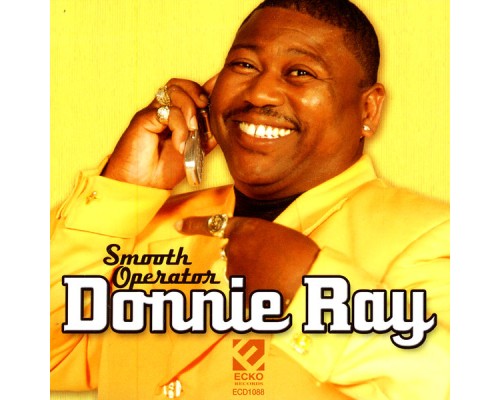 Donnie Ray - Smooth Operator