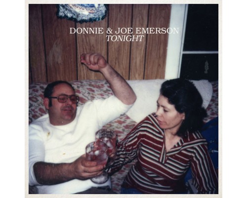 Donnie & Joe Emerson - Tonight