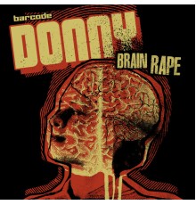 Donny - Brain Rape