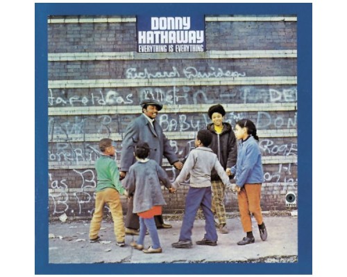 Donny Hathaway - Everything Is Everything