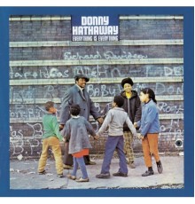 Donny Hathaway - Everything Is Everything (Édition Studio Masters)