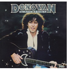 Donovan - Golden Tracks