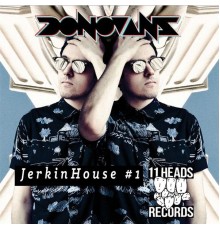 Donovans - JerkinHouse #1 - EP