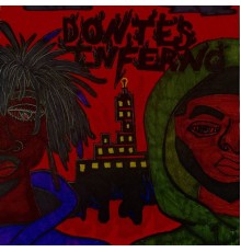 Donte - CookedByPat Presents: Donte's Inferno