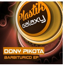 Dony Pikòta - Barbiturico EP