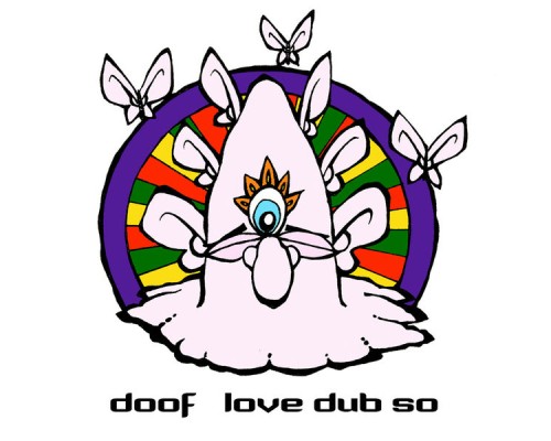 Doof - Love Dub So