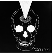 Doom Duo - Fasie