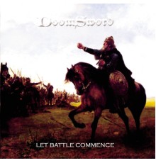 Doomsword - Let Battle Commence