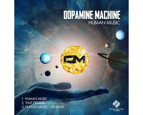 Dopamine Machine - Human Music