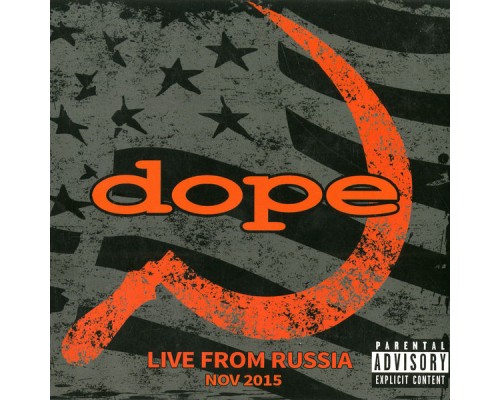 Dope - Live from Russia (Live)