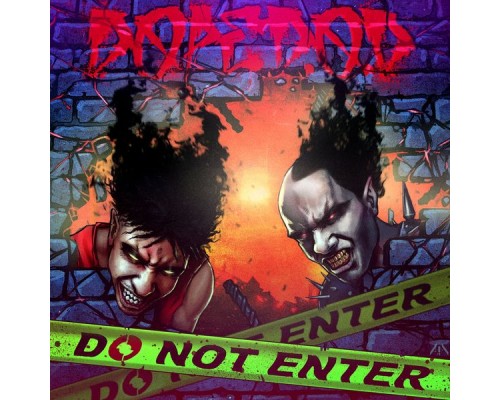 Dope D.O.D. - Do Not Enter