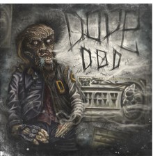 Dope D.O.D. - The Ugly