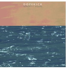 Dopekick - Serenity Villas