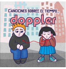 Doppler - Canciones Sobre El Tiempo...