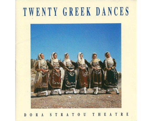 Dora Stratou Theatre - Twenty Greek Dances