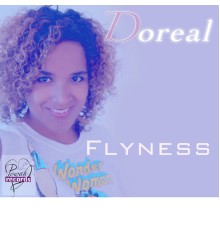 Doreal - Flyness