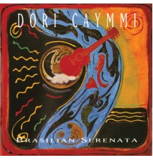 Dori Caymmi - Brasilian Serenata