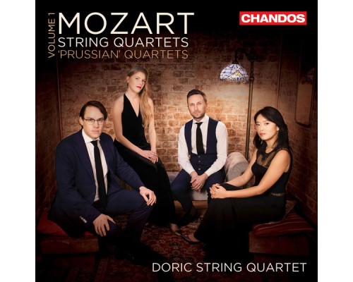 Doric String Quartet - Mozart: "Prussian" String Quartets Doric String Quartet - Mozart: "Prussian" String Quartets