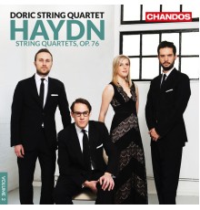 Doric String Quartet - Haydn: String Quartets, Op. 76