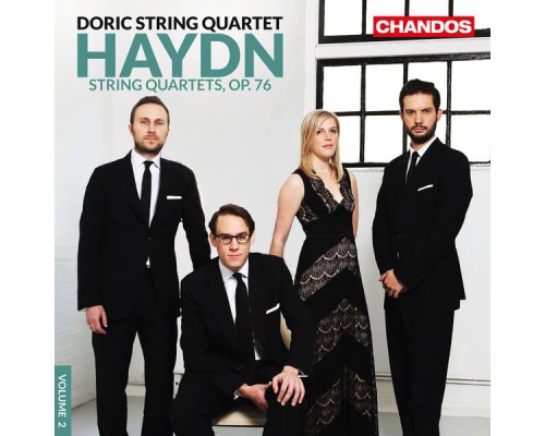 Doric String Quartet - Haydn: String Quartets, Op. 76
