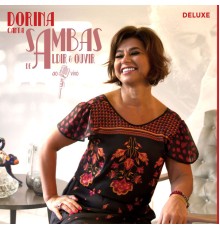 Dorina - Dorina Canta Sambas de Aldir e Ouvir Ao Vivo (Deluxe) (Ao Vivo)