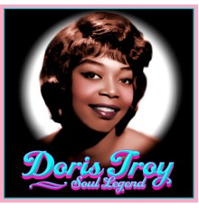 Doris Troy - Soul Legend