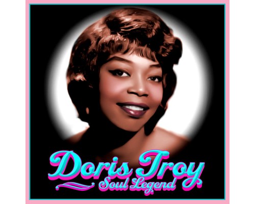 Doris Troy - Soul Legend