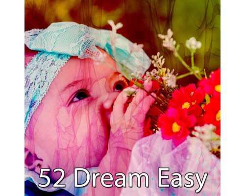 Dormir - 52 Dream Easy