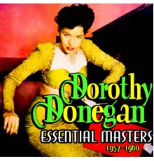 Dorothy Donegan - Essential Masters 1957-1960
