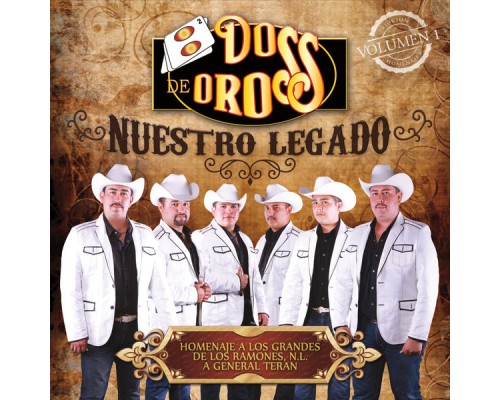 Dos de Oros - Nuestro Legado